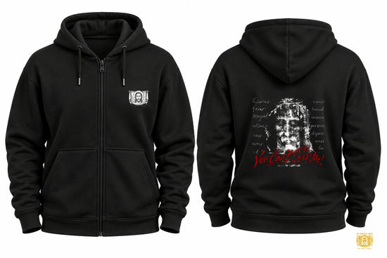 “You Can’t Stop Me!” Holy Face Zip-Up Hoodie