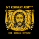 My Remnant Army